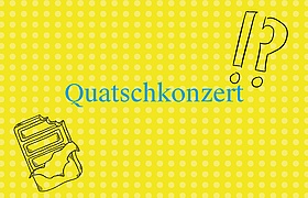 Quatschkonzert