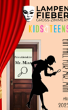 Kids&Teens Theater - Ein Fall für Mr. Mint - Krimi-Komödie