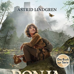 "Ronja Räubertochter": Neuverfilmung des Kinderbuchklassikers als Weihnachtshighlight