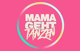 MAMAGEHTTANZEN - Frankfurt